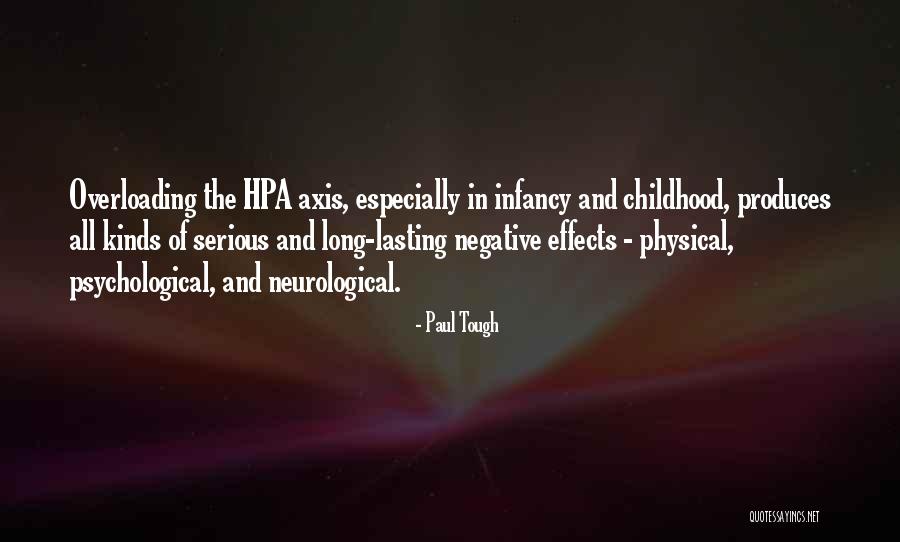 Negative Effects Quotes By Paul Tough