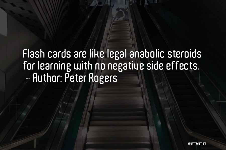 Negative Effects Quotes By Peter Rogers