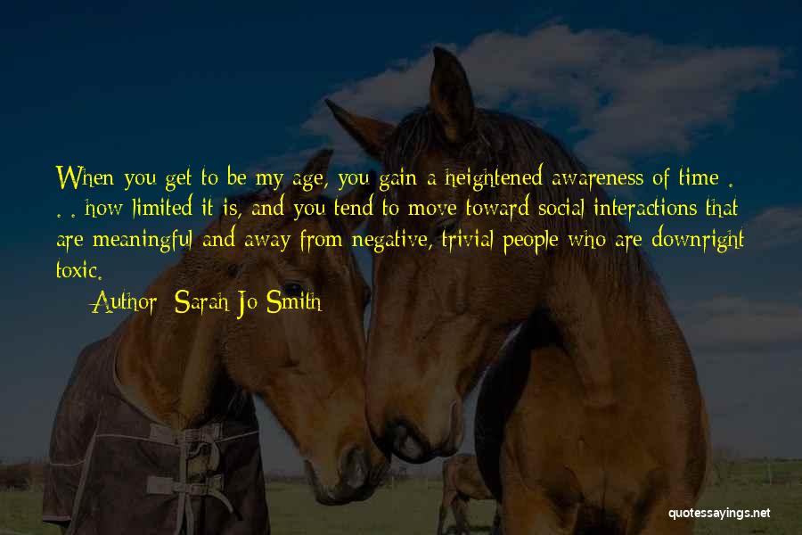 Negative Emotions Quotes By Sarah Jo Smith