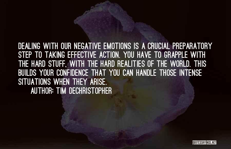 Negative Emotions Quotes By Tim DeChristopher