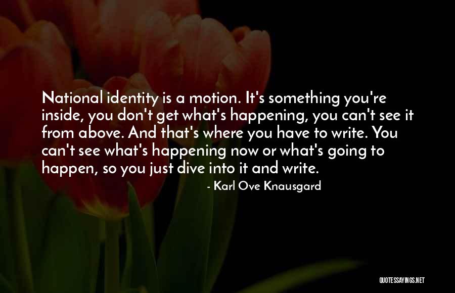 Negative For Dysplasia Quotes By Karl Ove Knausgard Negative For Dysplasia Quotes By Karl Ove Knausgard