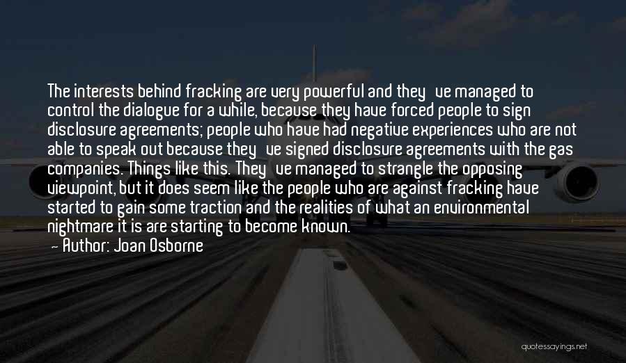 Negative Fracking Quotes By Joan Osborne