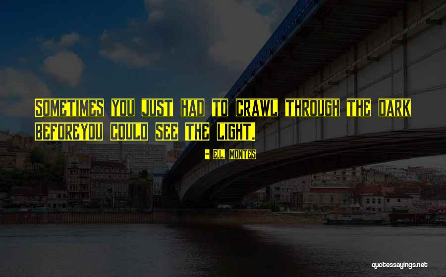 Negative Genetic Engineering Quotes By E.L. Montes Negative Genetic Engineering Quotes By E.L. Montes