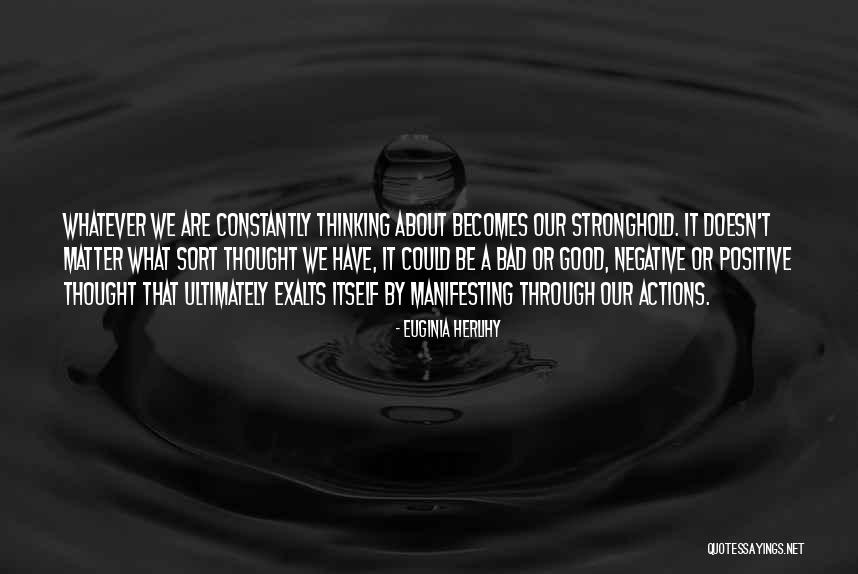 Negative Mind Quotes By Euginia Herlihy Negative Mind Quotes By Euginia Herlihy