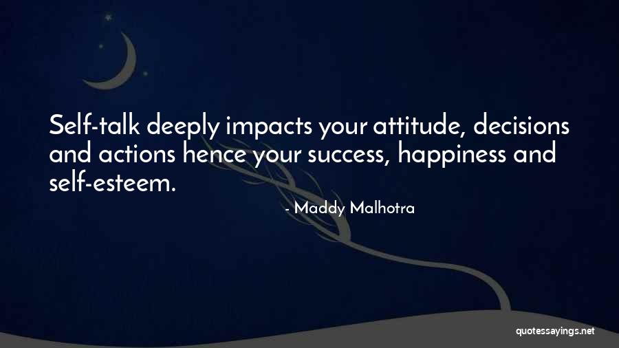 Negative Mindset Quotes By Maddy Malhotra