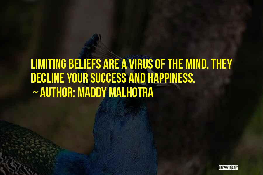 Negative Mindset Quotes By Maddy Malhotra