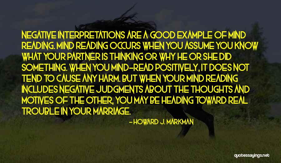 Negative Partner Quotes By Howard J. Markman Negative Partner Quotes By Howard J. Markman