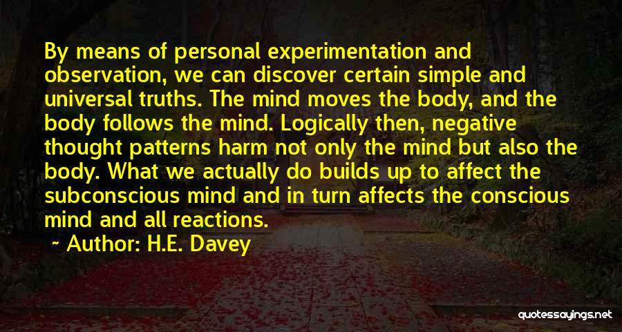 Negative Patterns Quotes By H.E. Davey