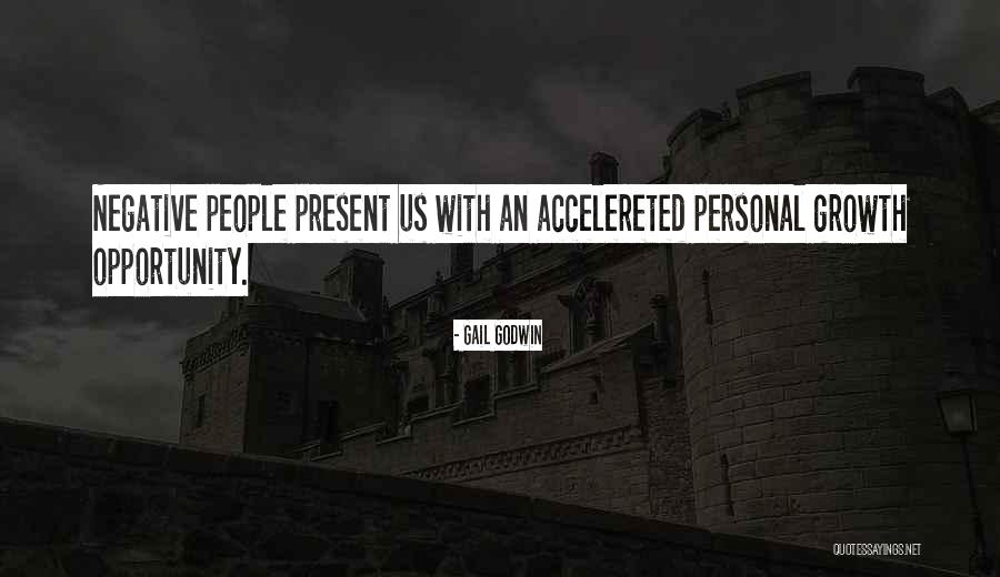 Negative People Quotes By Gail Godwin Negative People Quotes By Gail Godwin