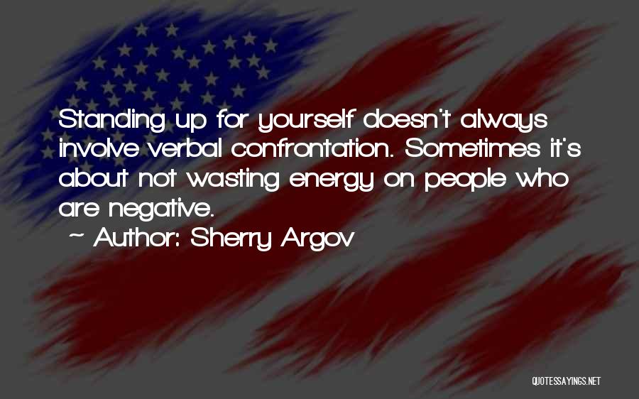 Negative People Quotes By Sherry Argov