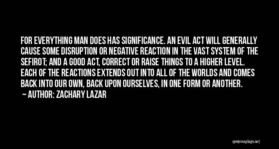 Negative Reaction Quotes By Zachary Lazar