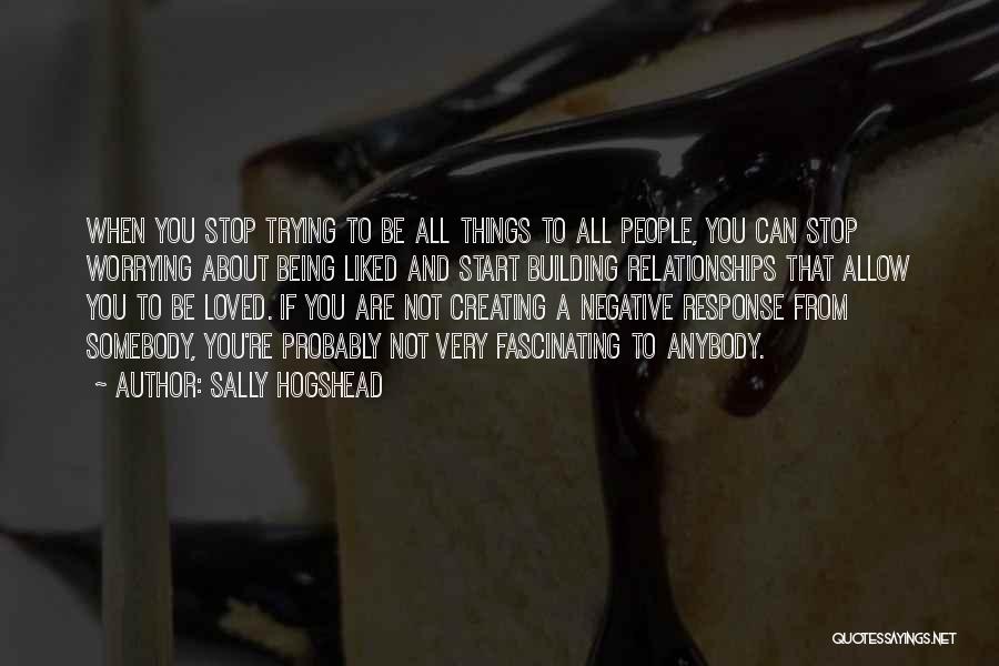 Negative Response Quotes By Sally Hogshead