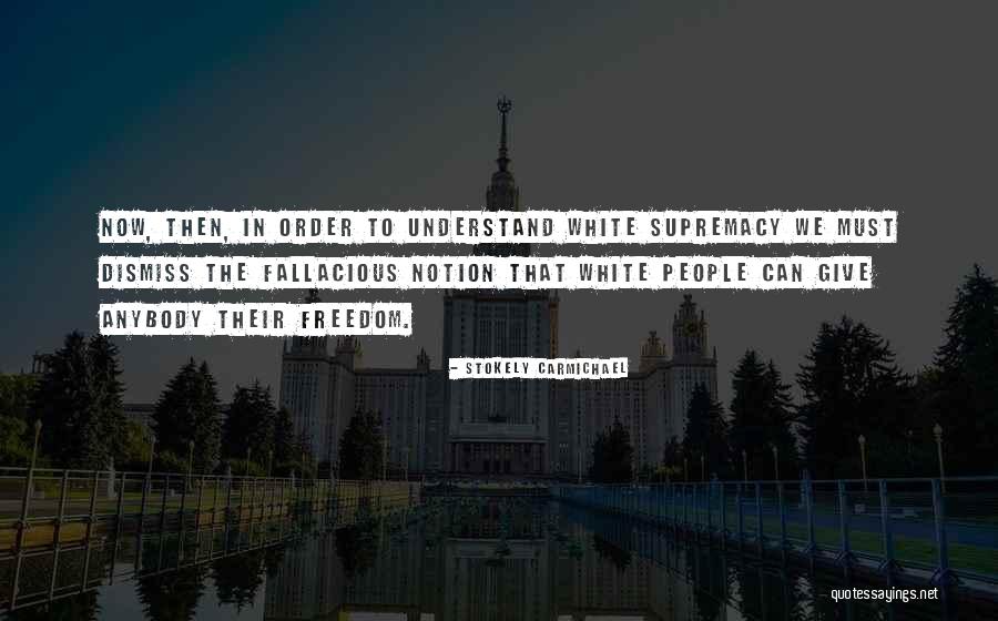 Negative Sororities Quotes By Stokely Carmichael Negative Sororities Quotes By Stokely Carmichael