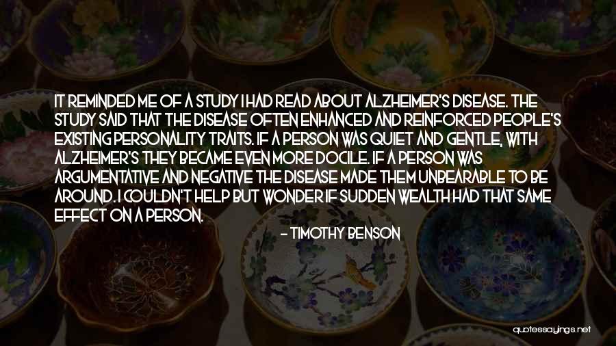 Negative Traits Quotes By Timothy Benson Negative Traits Quotes By Timothy Benson