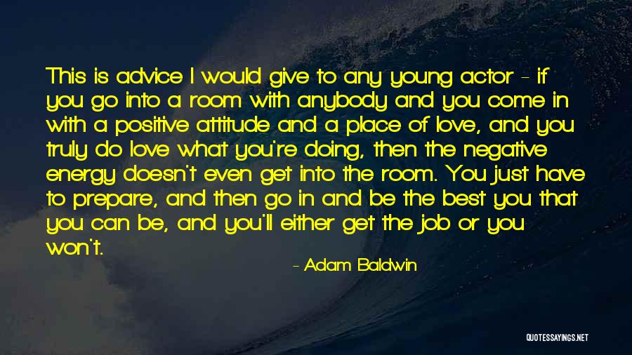 Negative Young Love Quotes By Adam Baldwin