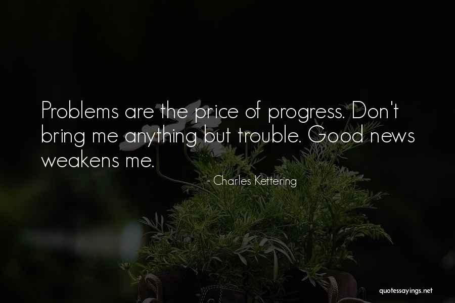 Negativeness Synonym Quotes By Charles Kettering