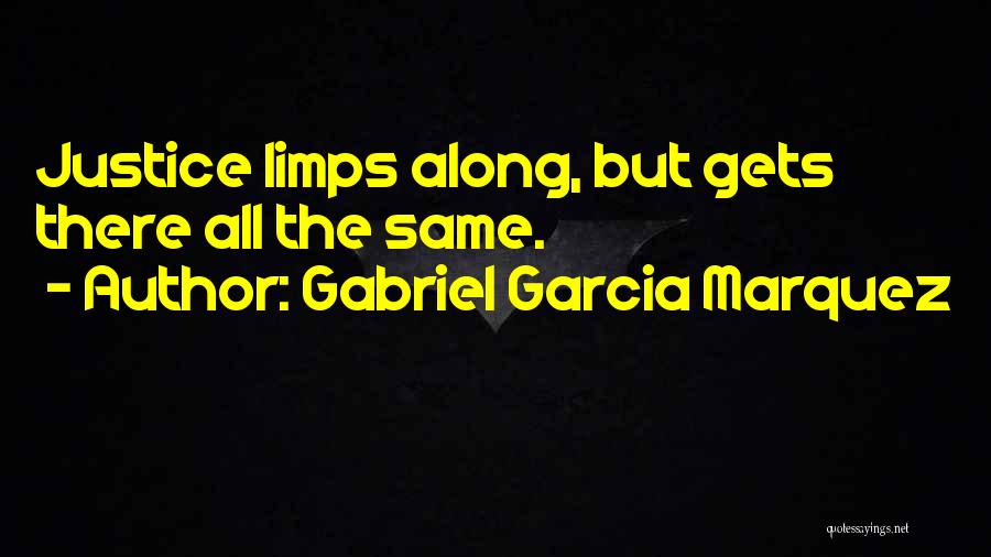 Negatives Make Quotes By Gabriel Garcia Marquez