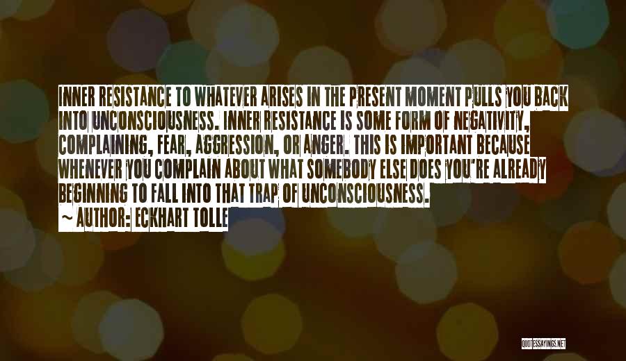 Negativity Quotes By Eckhart Tolle