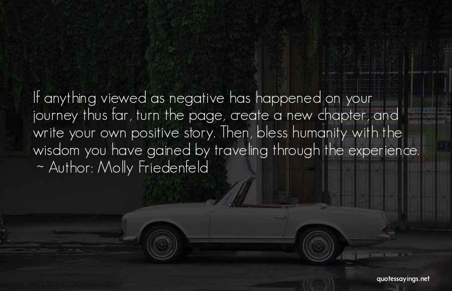 Negativity Quotes By Molly Friedenfeld