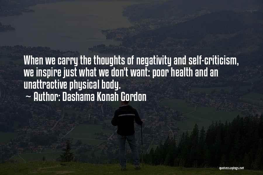 Negativity Quotes And Quotes By Dashama Konah Gordon