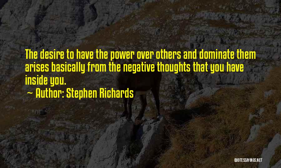 Negativity Quotes And Quotes By Stephen Richards