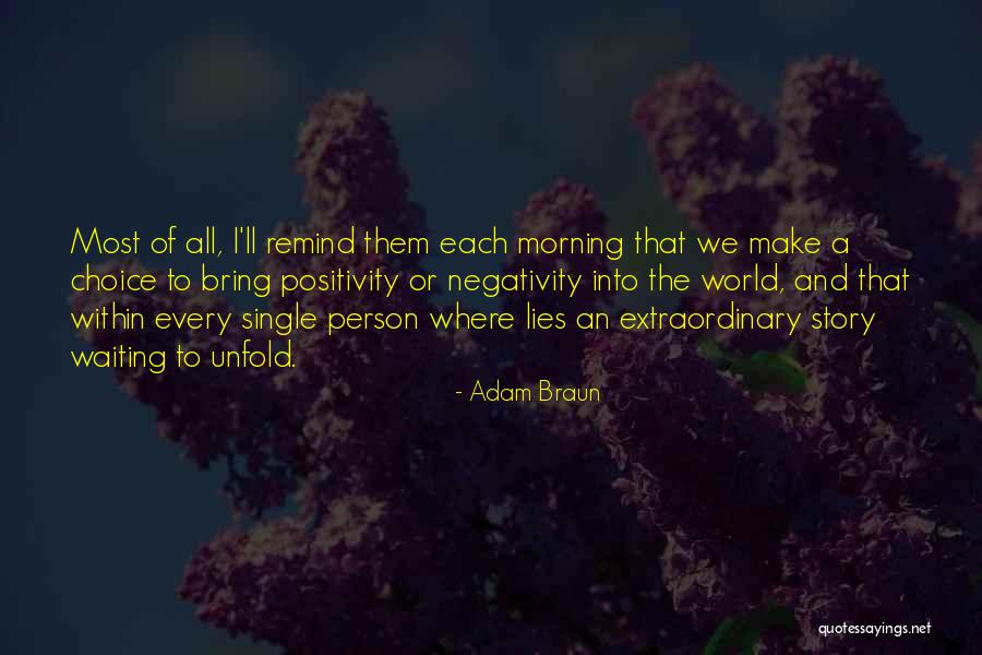 Negativity Quotes Quotes By Adam Braun Negativity Quotes Quotes By Adam Braun