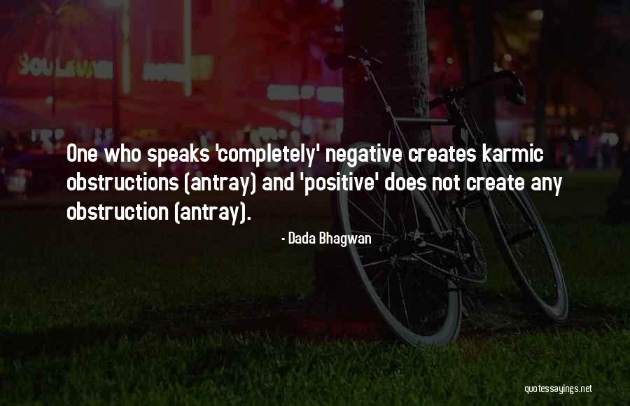 Negativity Quotes Quotes By Dada Bhagwan Negativity Quotes Quotes By Dada Bhagwan