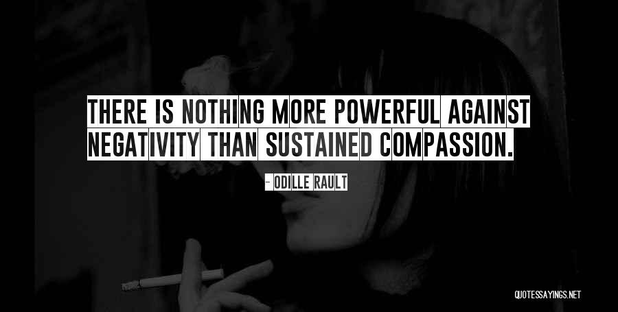 Negativity Quotes Quotes By Odille Rault Negativity Quotes Quotes By Odille Rault