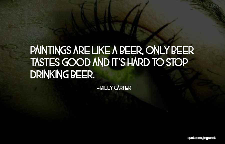 Negaton Quotes By Billy Carter Negaton Quotes By Billy Carter