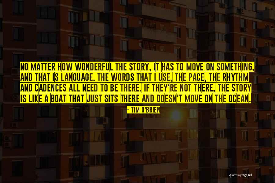 Negeren Doet Quotes By Tim O'Brien Negeren Doet Quotes By Tim O'Brien