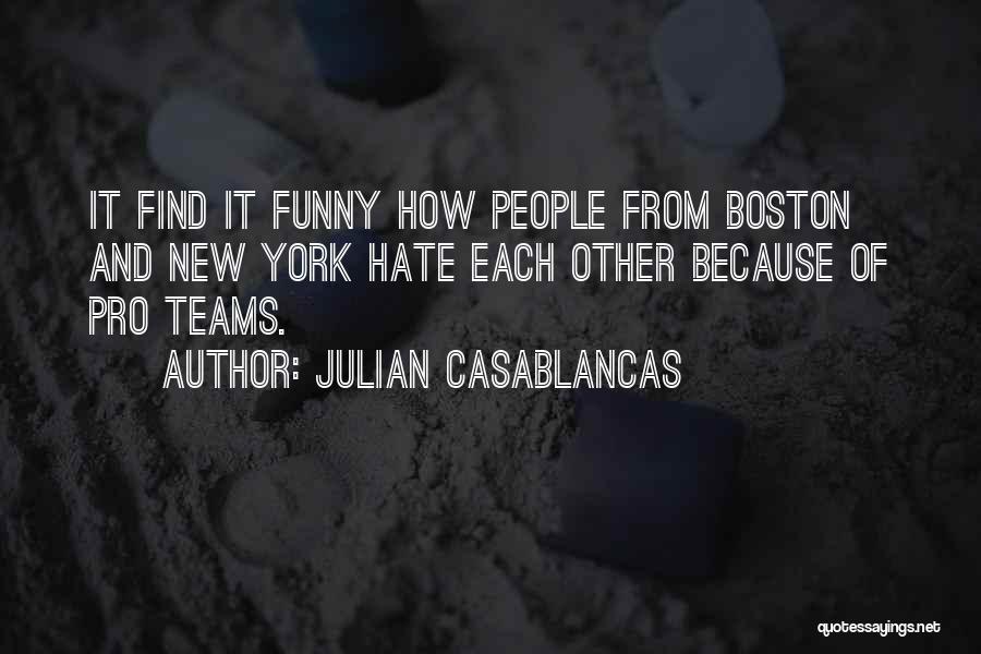 Negima Evangeline Quotes By Julian Casablancas