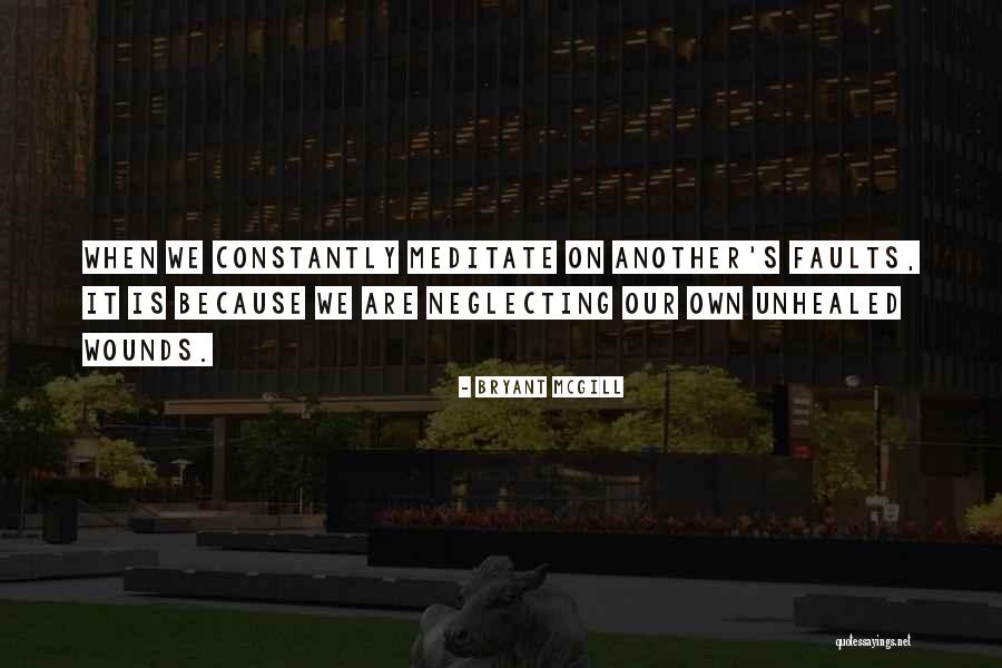 Neglecting Someone Quotes By Bryant McGill Neglecting Someone Quotes By Bryant McGill