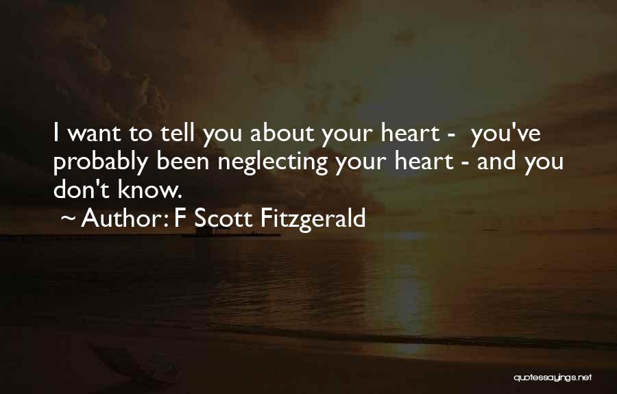 Neglecting Someone Quotes By F Scott Fitzgerald