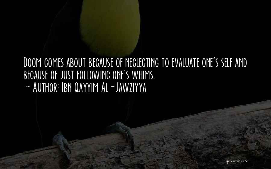 Neglecting Someone Quotes By Ibn Qayyim Al-Jawziyya