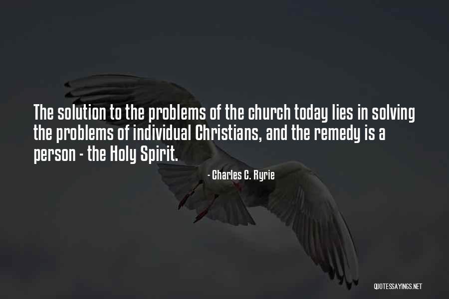 Negligencia Imprudencia Quotes By Charles C. Ryrie