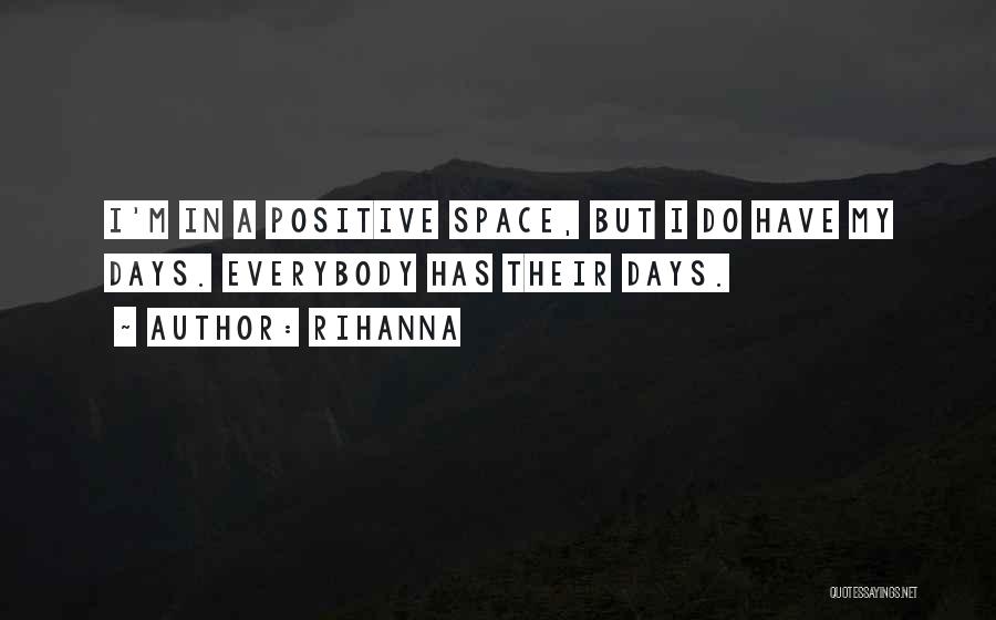 Negocieri Quotes By Rihanna
