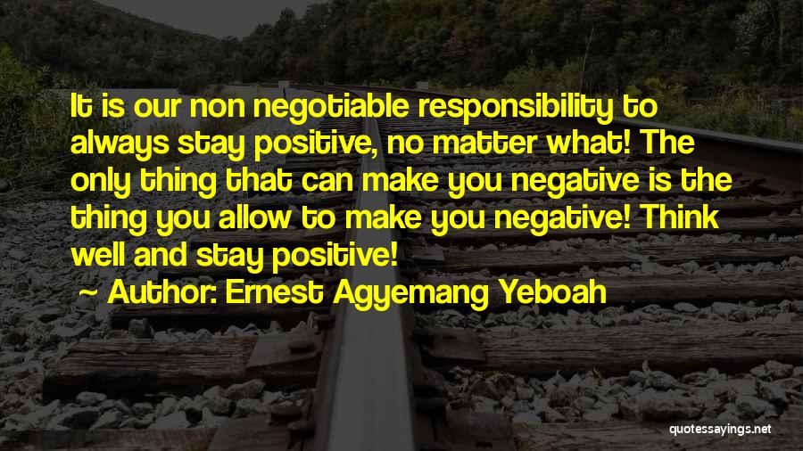 Negotiable Quotes By Ernest Agyemang Yeboah