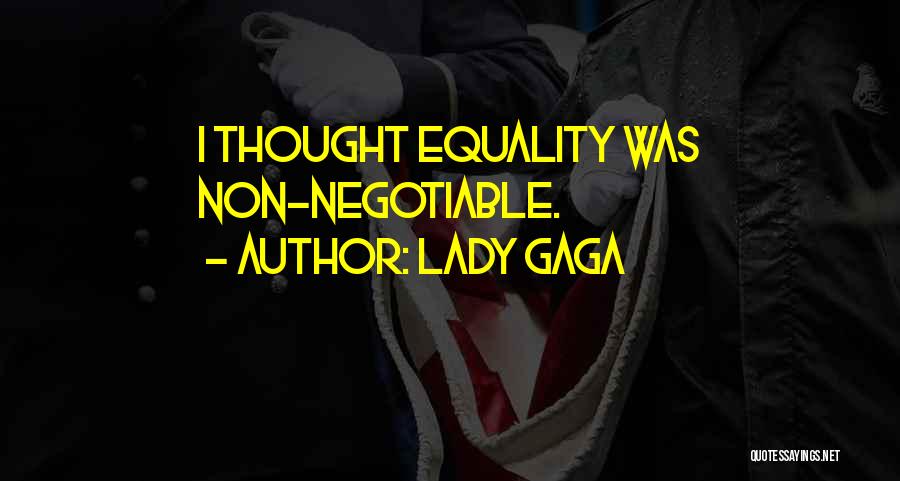 Negotiable Quotes By Lady Gaga