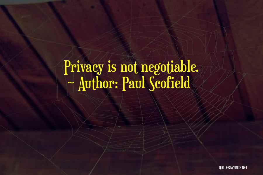 Negotiable Quotes By Paul Scofield