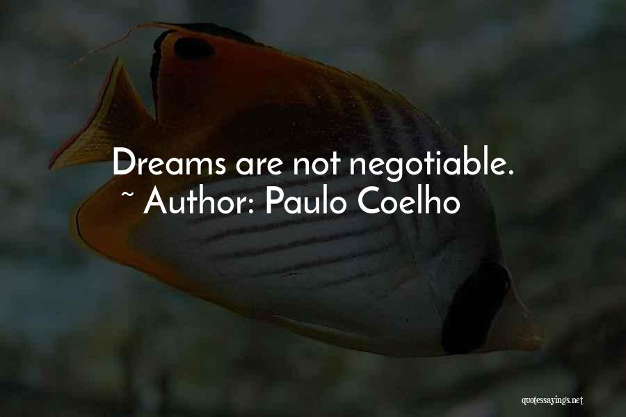 Negotiable Quotes By Paulo Coelho