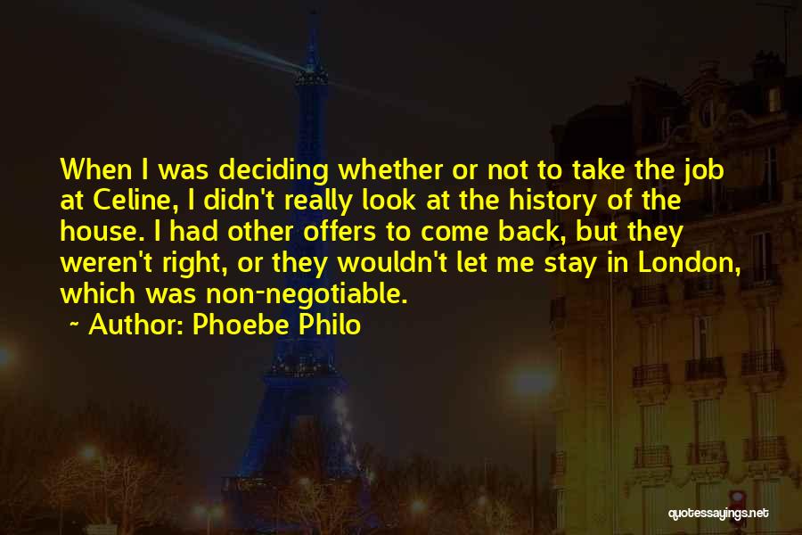 Negotiable Quotes By Phoebe Philo