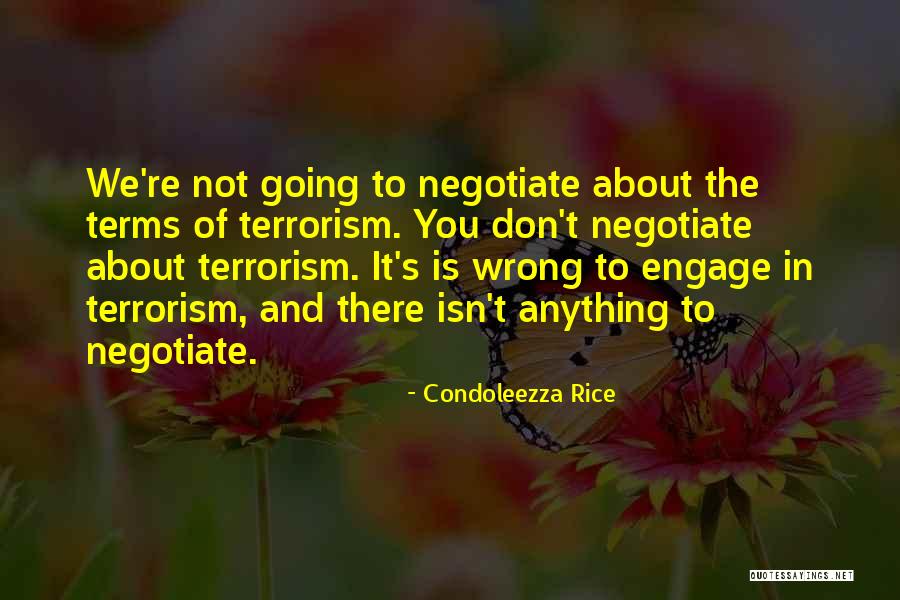 Negotiate Quotes By Condoleezza Rice Negotiate Quotes By Condoleezza Rice