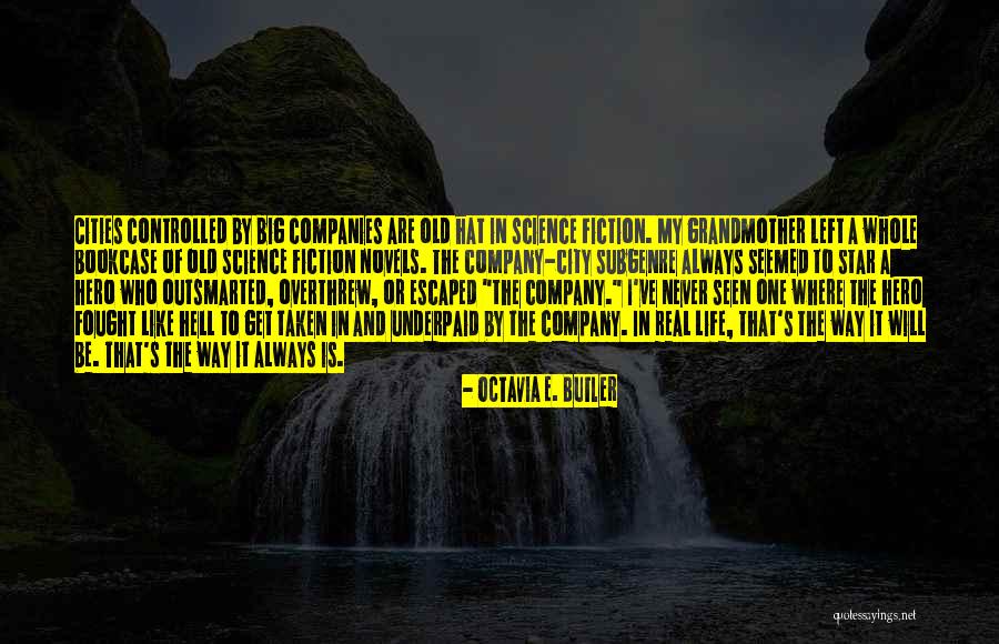 Negotiated Rulemaking Quotes By Octavia E. Butler Negotiated Rulemaking Quotes By Octavia E. Butler