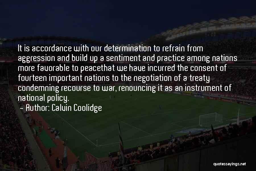 Negotiation Quotes By Calvin Coolidge