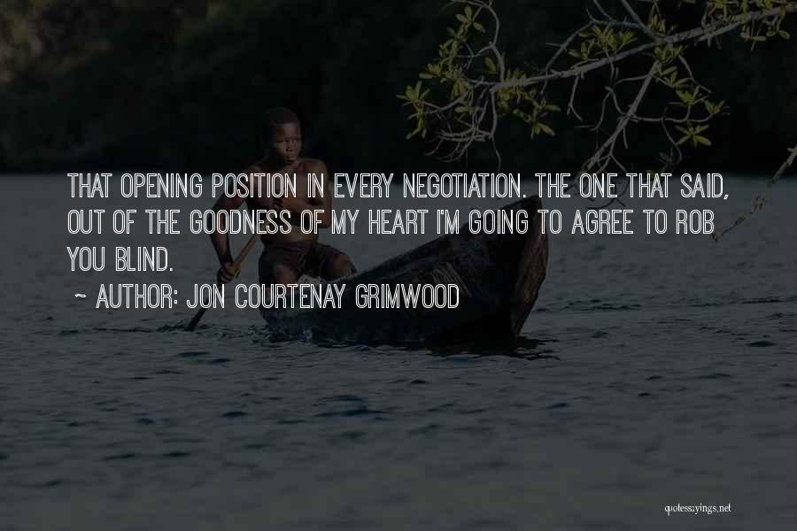 Negotiation Quotes By Jon Courtenay Grimwood