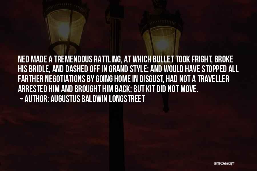 Negotiations Quotes By Augustus Baldwin Longstreet