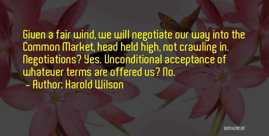 Negotiations Quotes By Harold Wilson