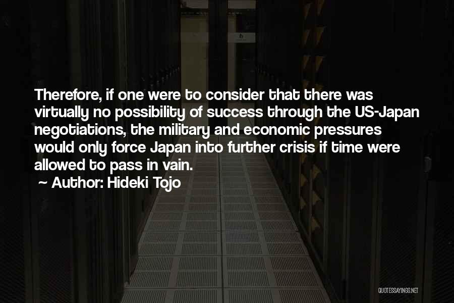 Negotiations Quotes By Hideki Tojo