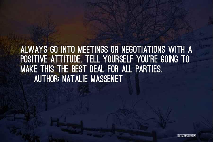 Negotiations Quotes By Natalie Massenet