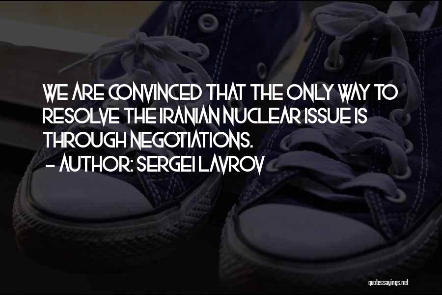 Negotiations Quotes By Sergei Lavrov